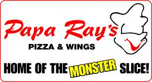 A pizza and wings restaurant with the name of papa ray 's.